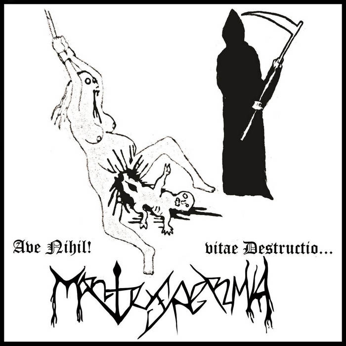 Ave Nihil... vitae Destructio