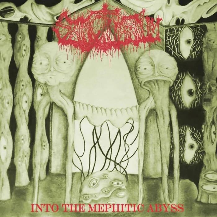 INTO THE MEPHITIC ABYSS