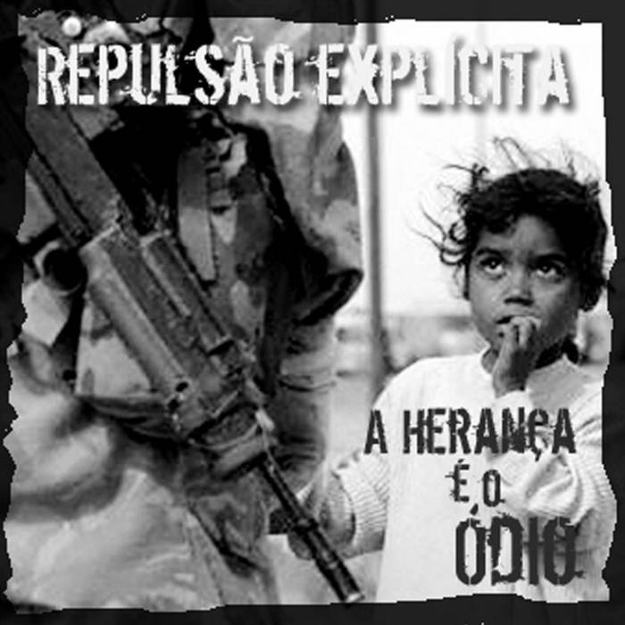 A Herança é o Ódio