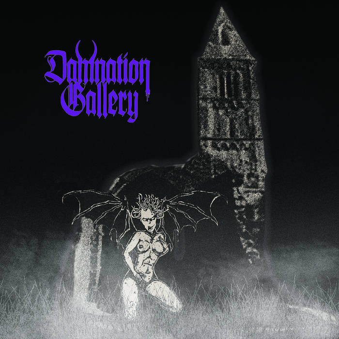 DAMNATION GALLERY "Enter the Fog"