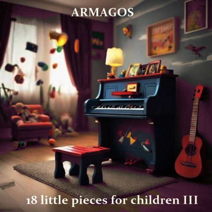 18 Little Pieces For Children III