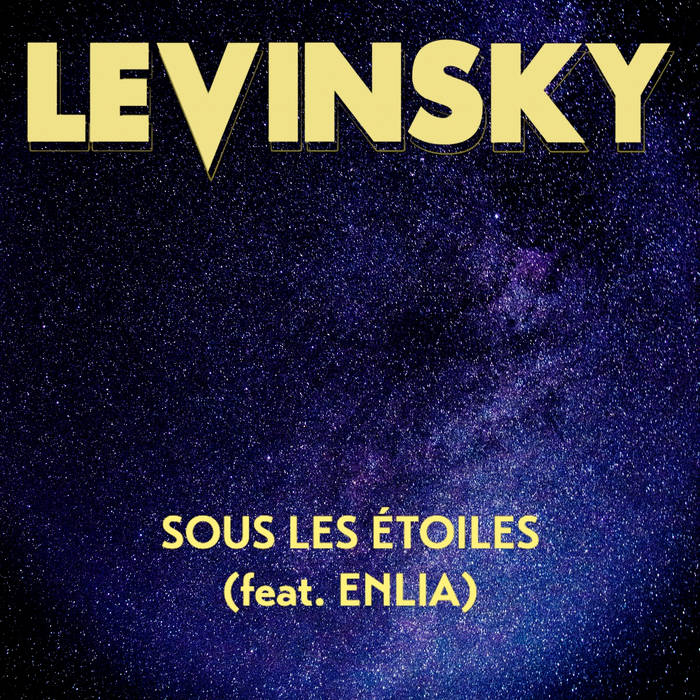 Sous Les Étoiles (feat. Enlia)