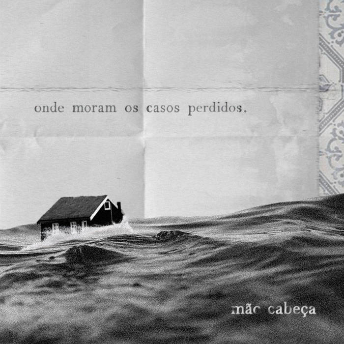 Onde Moram os Casos Perdidos