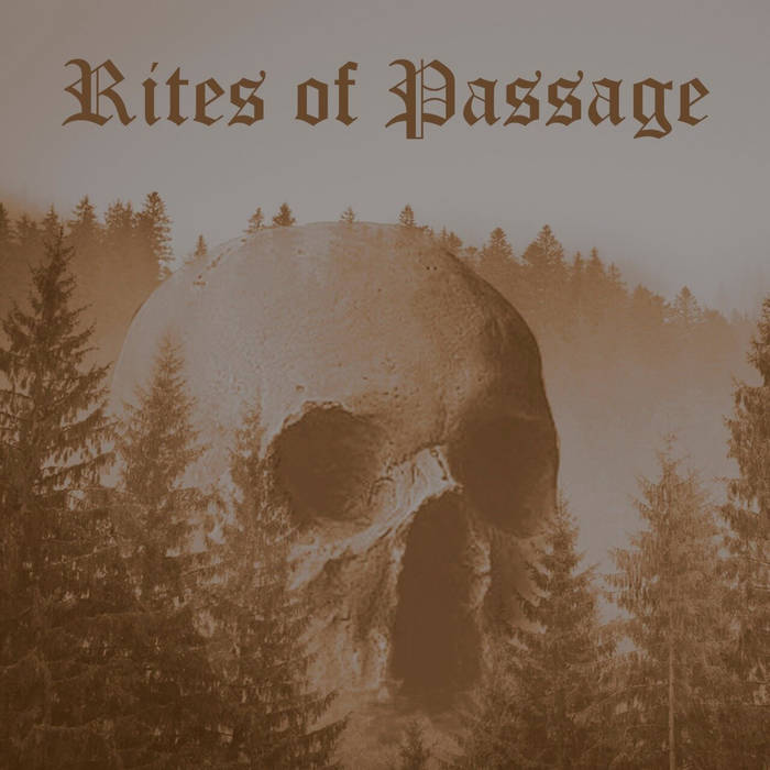 Rites of Passage