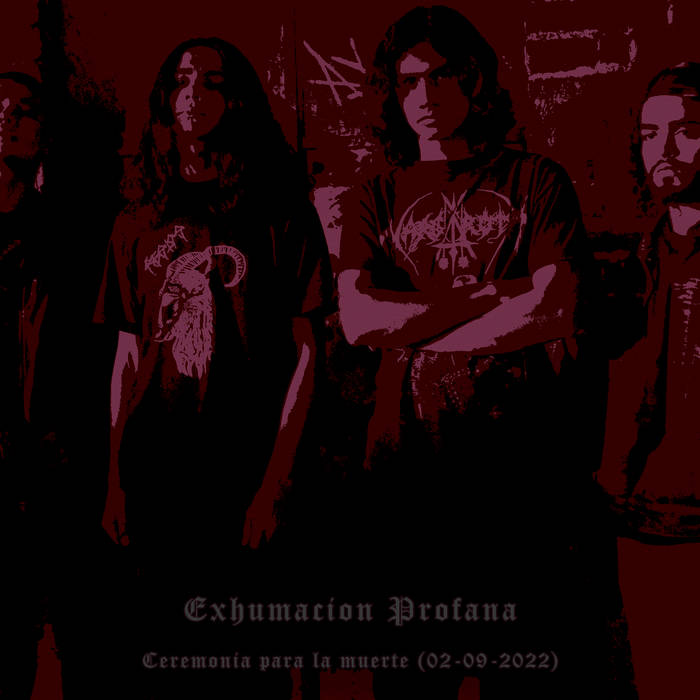 Exhumacion Profana - Ceremonia para la muerte (Rehearsal 2022)