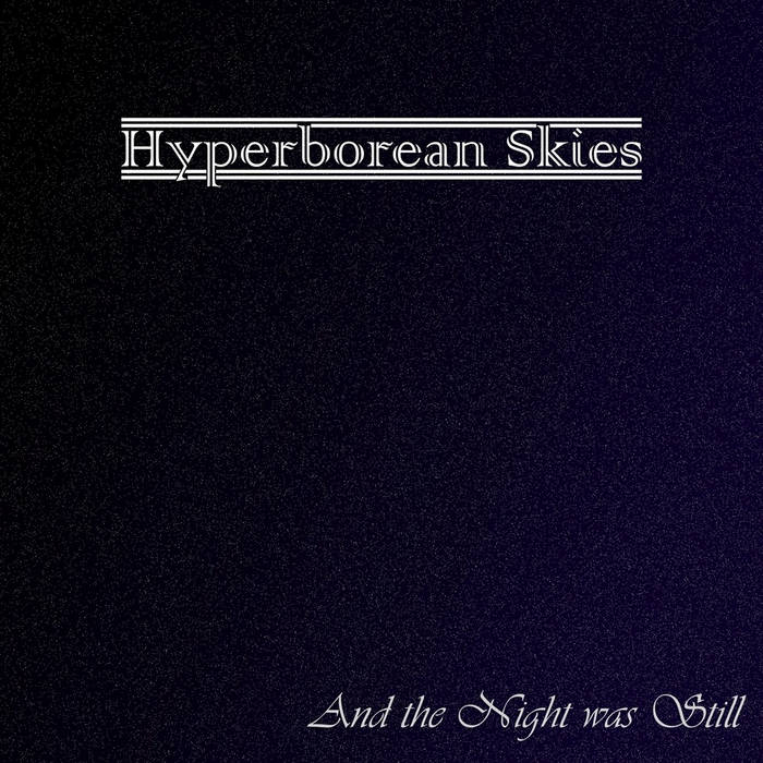 And the Night was Still