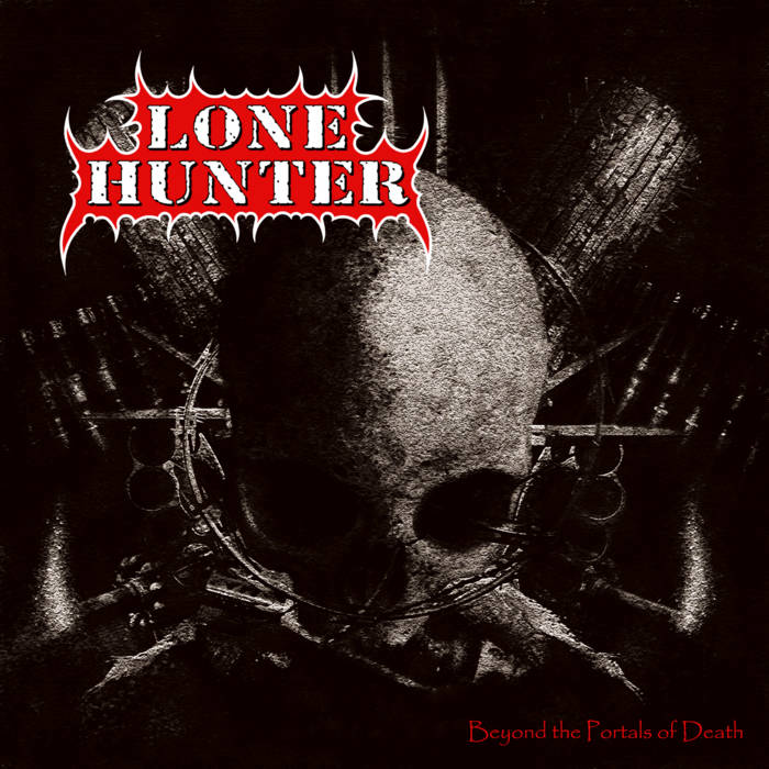 LoneHunter - Beyond the Portals of Death (EP)