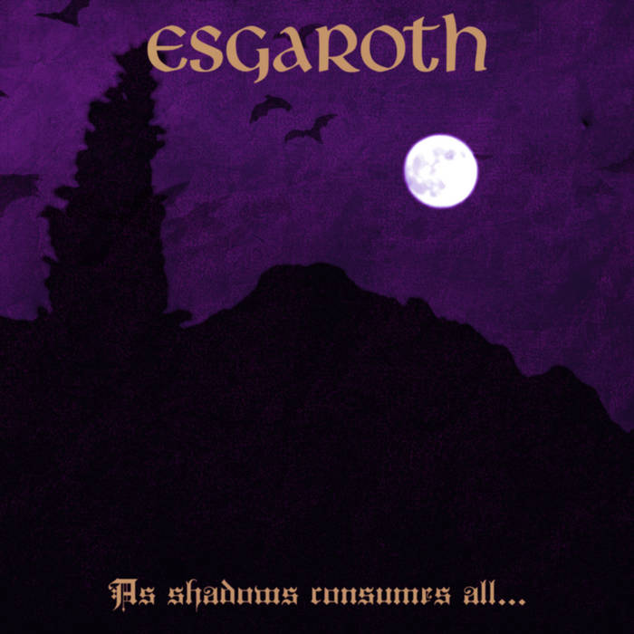 As Shadows Consumes All...