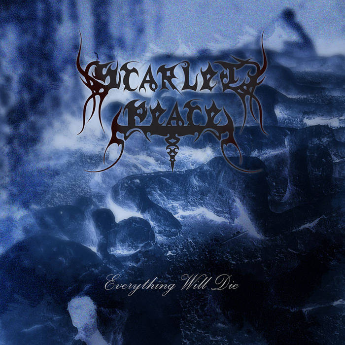 Everything Will Die