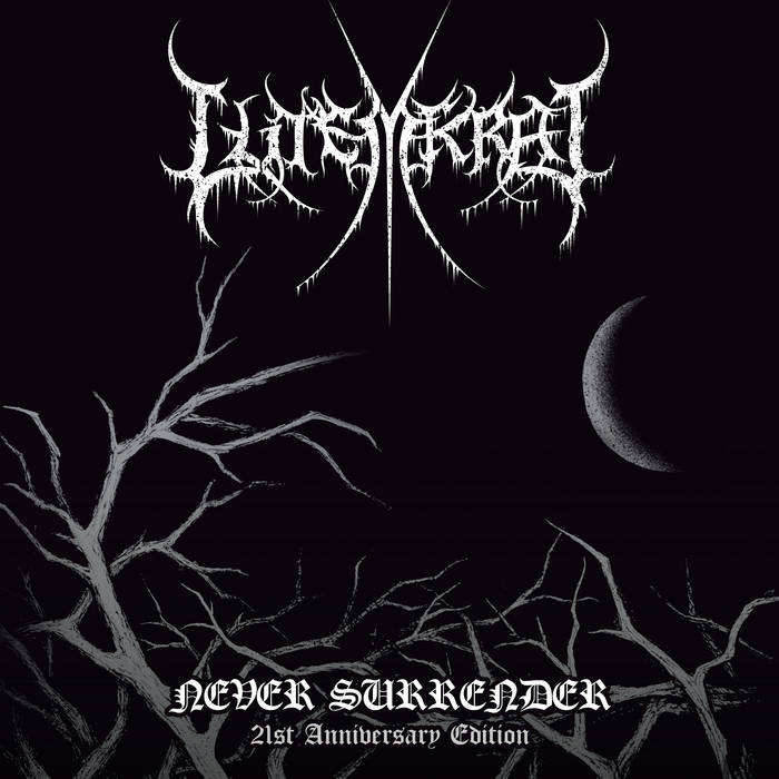 Never Surrender (21st Anniversary Edition)