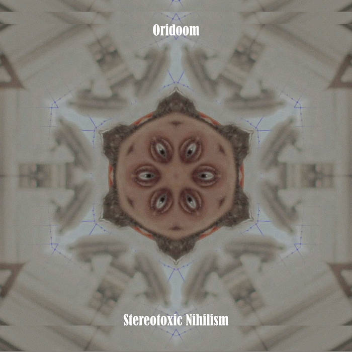 Stereotoxic Nihilism