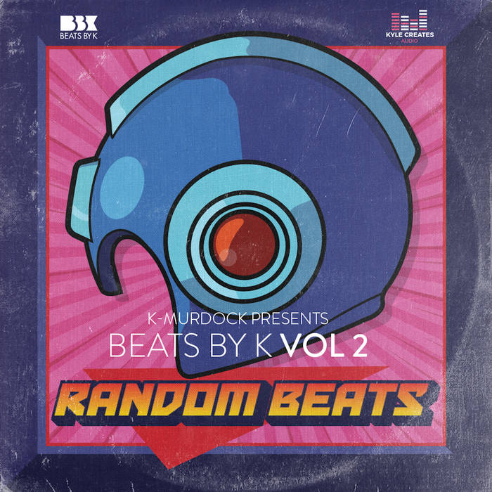 Beats By K Vol. 2 (Random Beats)