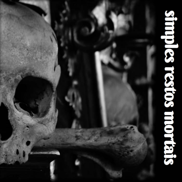 Simples Restos Mortais