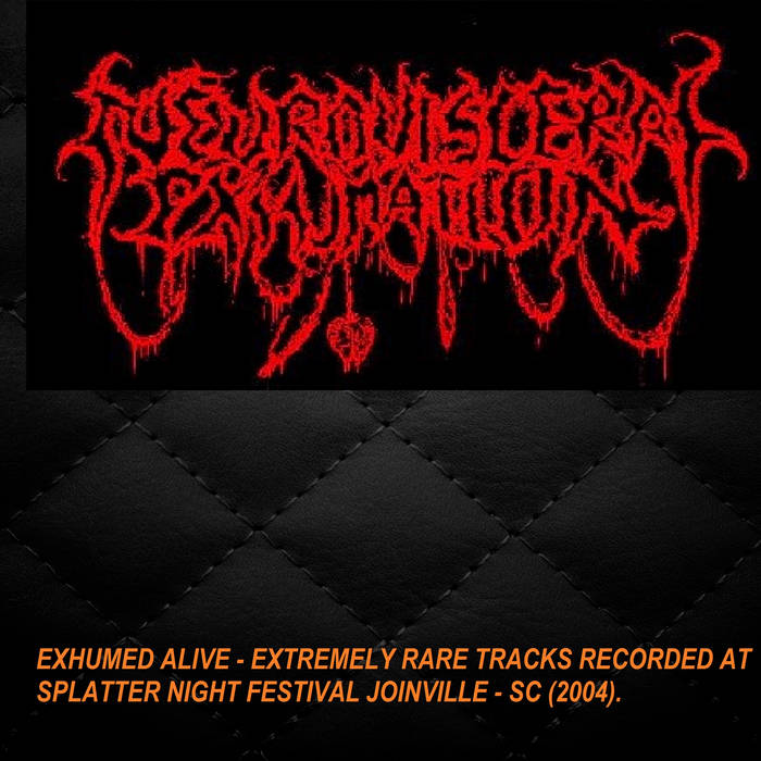 EXHUMATION ALIVE 2004 - RARE!!!!!!!!!
