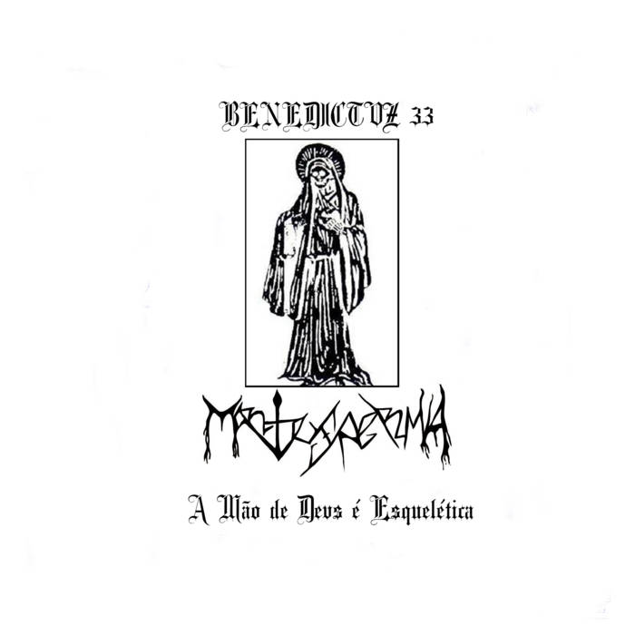 A Mão de Deus é Esquelética