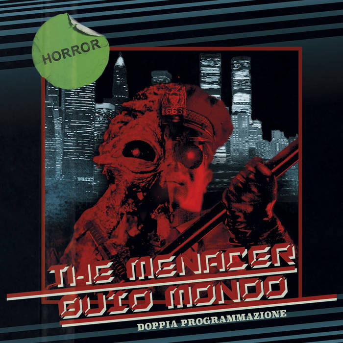 THE MENACER / BUIO MONDO