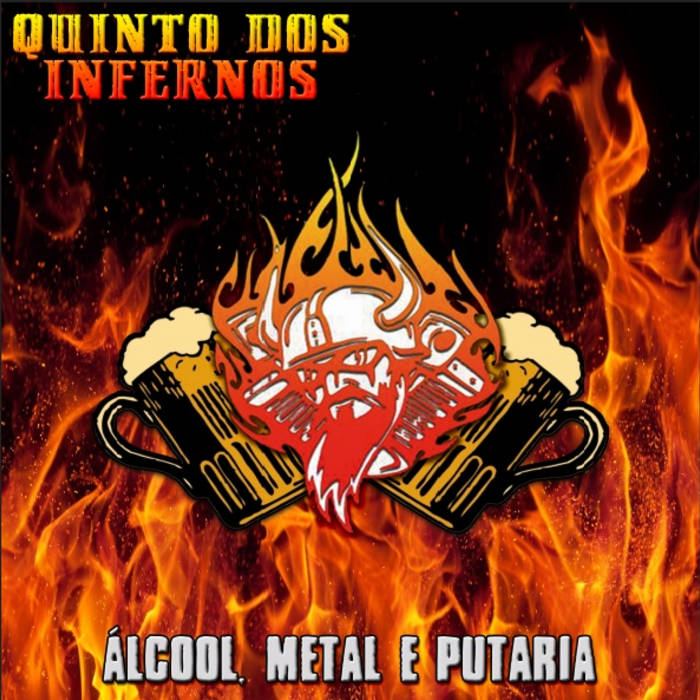 Álcool, Metal e Putaria