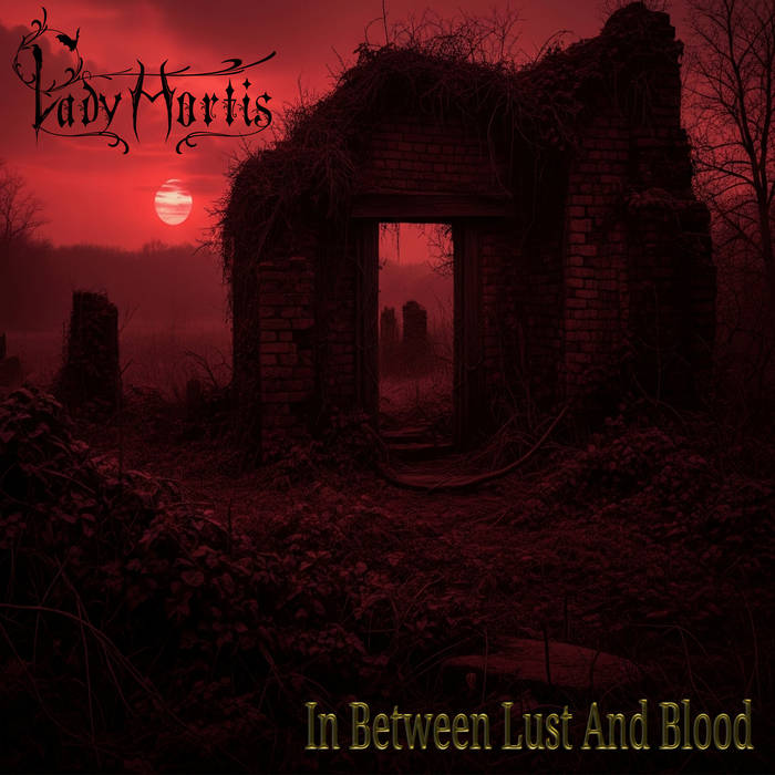 In Between Lust And Blood (Single)