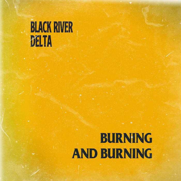 Burning And Burning (Single)