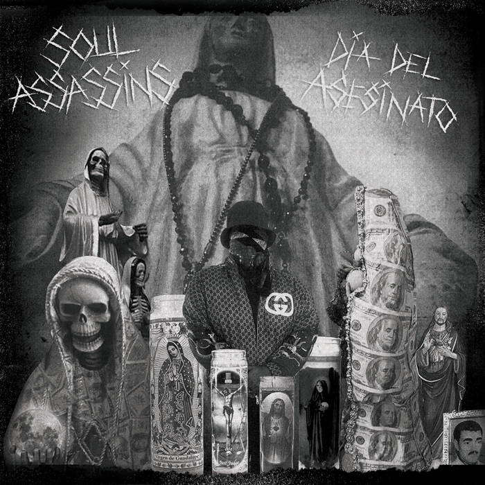 Soul Assassins: Dia Del Asesinato Band