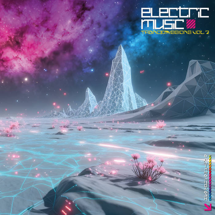 Electric Music Trancemissions Vol. 2 - PRESALE