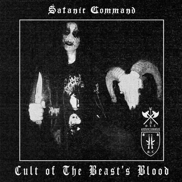 Satanic Command - Cult of The Beast's Blood (Full Album)
