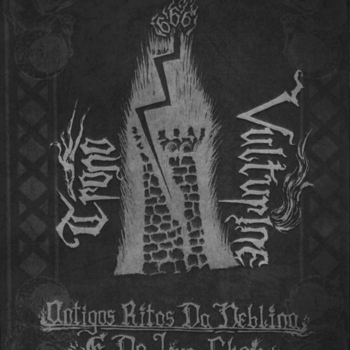 Antigos Ritos Da Neblina E Da Lua Cheia (split with TRONO)