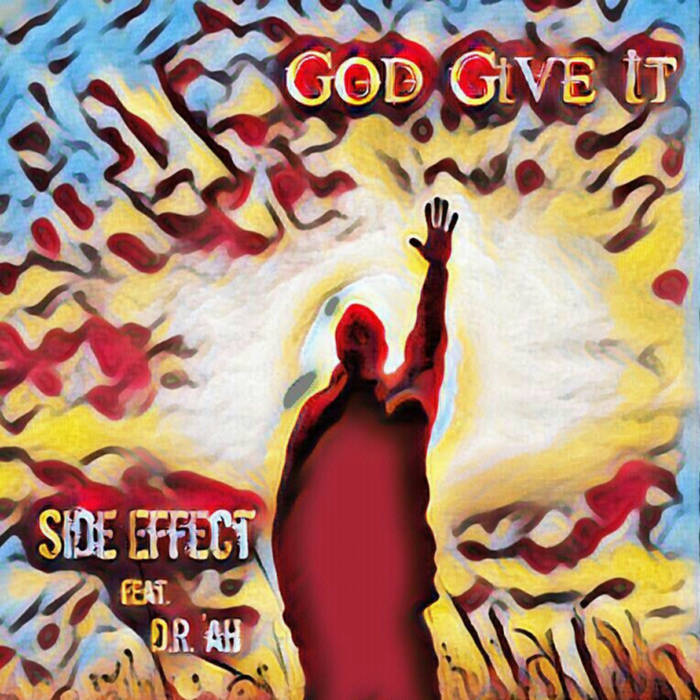 God Give It (feat. D.R. 'ah)