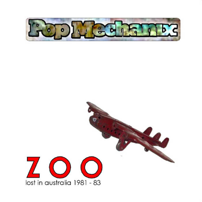 Zoo (Lost In Australia 1981-83)
