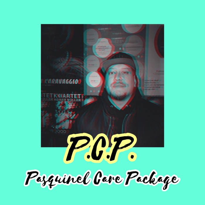 PCP (Pasquinel Care Package)