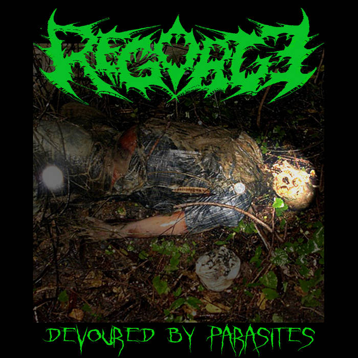 DEVOURED BY PARASITES