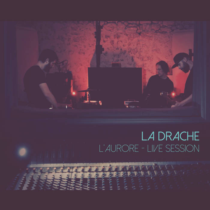 L'Aurore - Live session