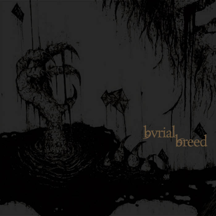 Burial Breed