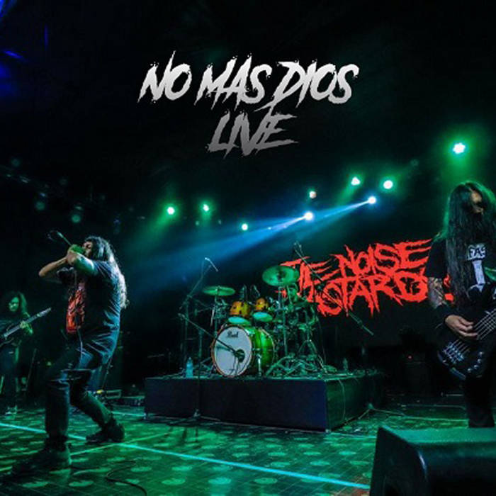 No Mas Dios live (Lima/Peru)