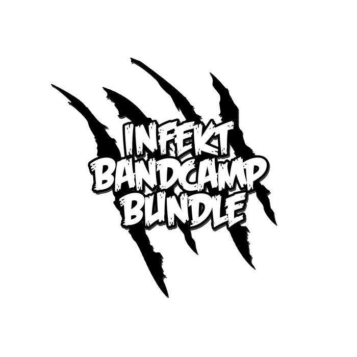 INFEKT BANDCAMP BUNDLE