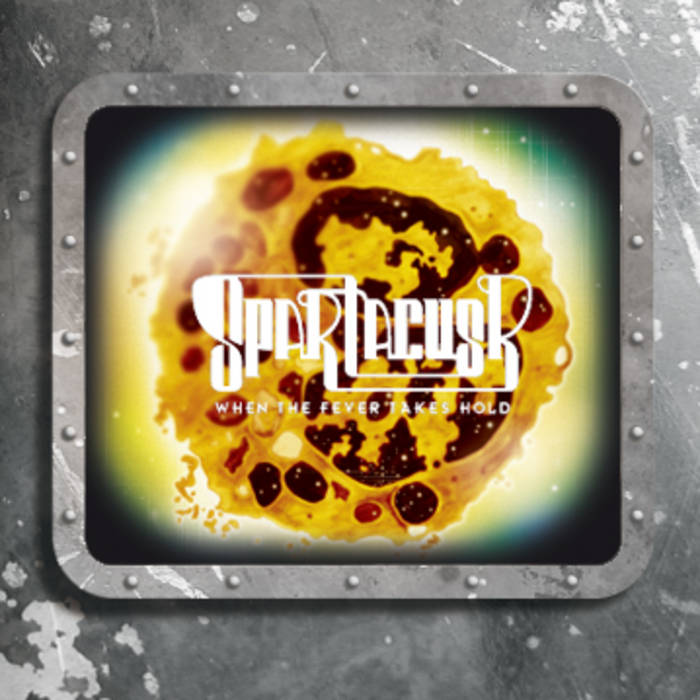 When The Fever Takes Hold