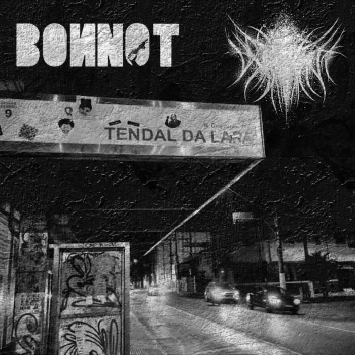 Split whith Bonnot (bootleg)