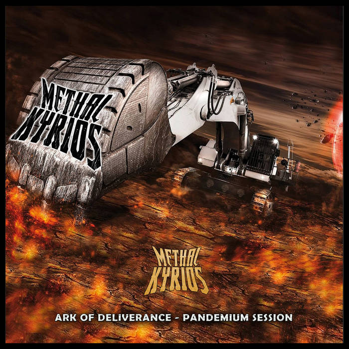 Methal Kyrios - Ark Of Deliverance (Pandemium Session)