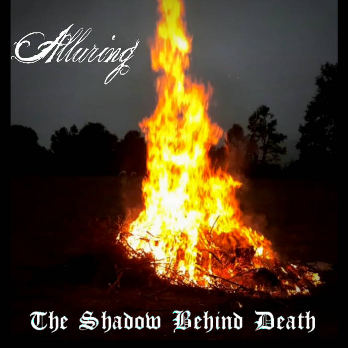 The Shadow Behind Death (Single)