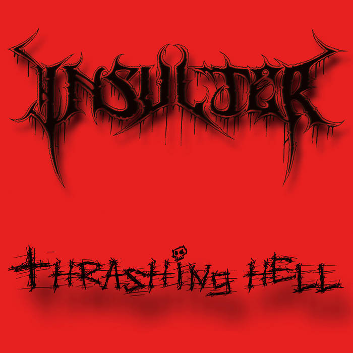 Thrashing Hell