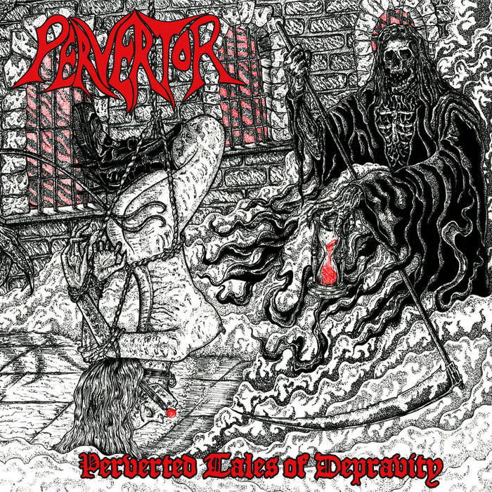 Perverted Tales Of Depravity