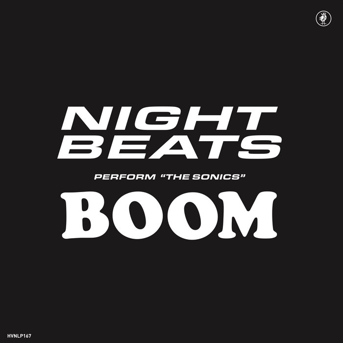 Perform The Sonics 'Boom'