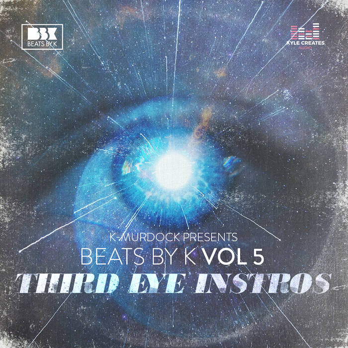 Beats By K Vol. 5 (Third Eye Instros)