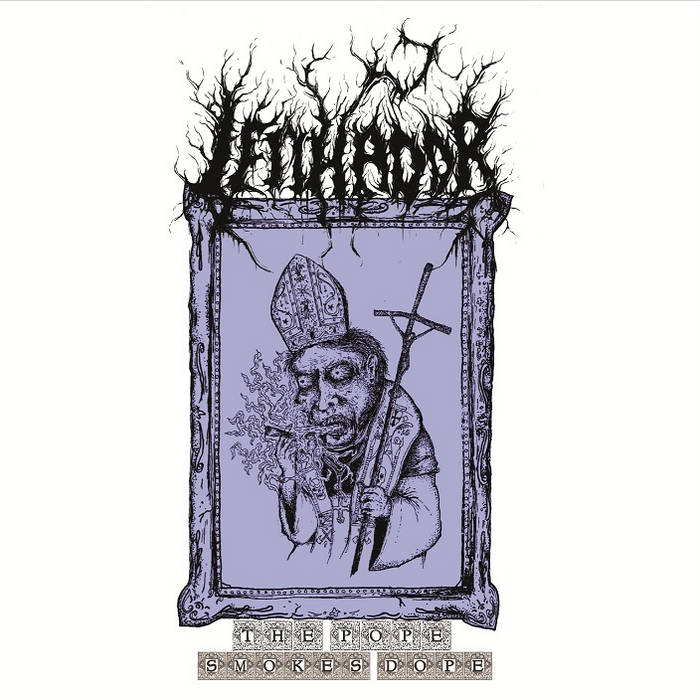 The Pope Smokes Dope - 2010