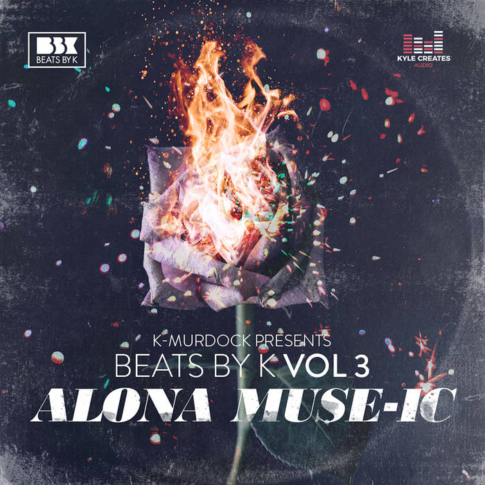 Beats By K Vol. 3 (AlonA Muse-ic)