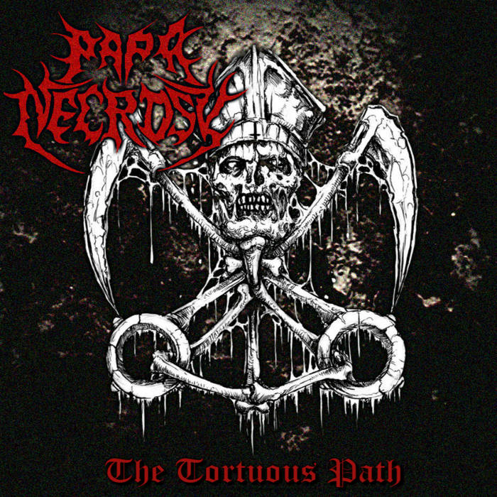 Papa Necrose - The Tortuous Path