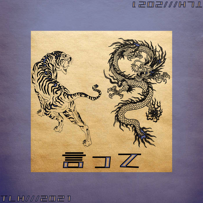 Say It (Tiger & Dragon)