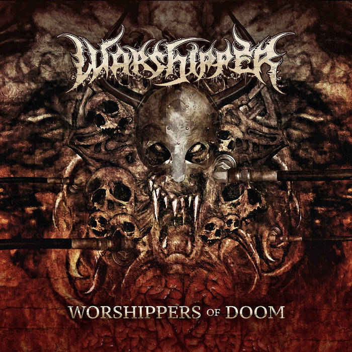 WORSHIPPERS OF DOOM