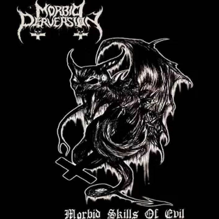 Morbid Skills Of Evil (Demo 2012)