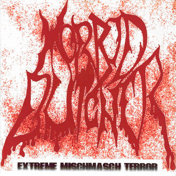 Extreme Mischmasch Terror